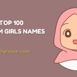 Top 100 muslim girls names