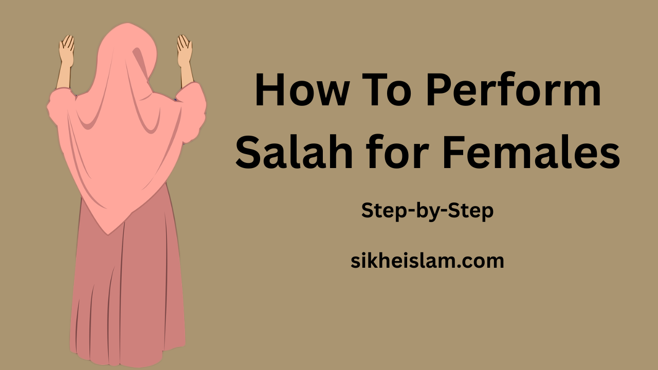 How To Perform Salah for Females