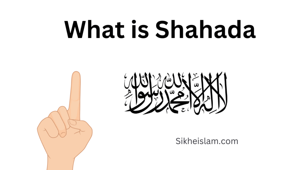 What is Shahada